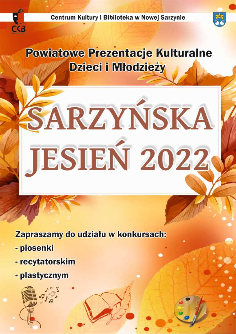 Powiatowe Prezentacje Kulturalne „Sarzyńska Jesień 2022”