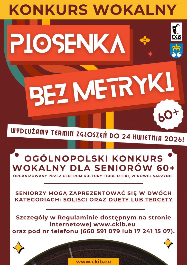 KONKURS WOKALNY DLA SENIORÓW 60+ „PIOSENKA BEZ METRYKI”