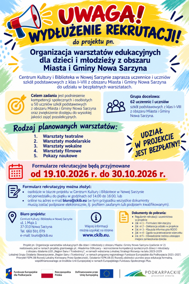 WYDŁUŻENIE REKRUTACJI do projektu pn. „Organizacja warsztatów edukacyjnych dla dzieci i młodzieży z obszaru Miasta i Gminy Nowa Sarzyna”